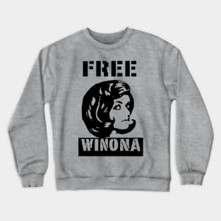 FREE WINONA 2001 Crewneck Sweatshirt